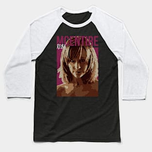 Reba Mcentire Baseball T-Shirt